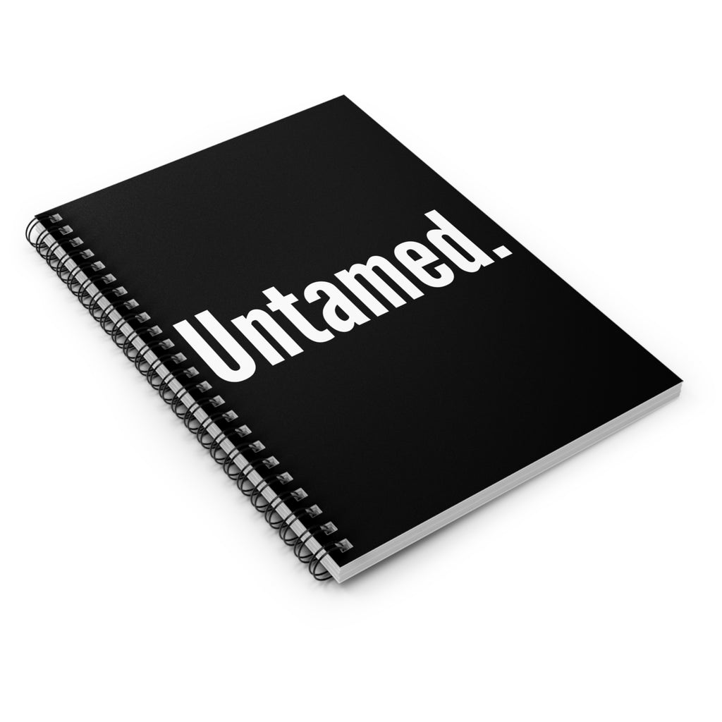 Untamed Spiral Notebook - Perfect for Dreamers, Writers & Rebels, Gift for Students, Journaling, Goal Setting, Daily Use